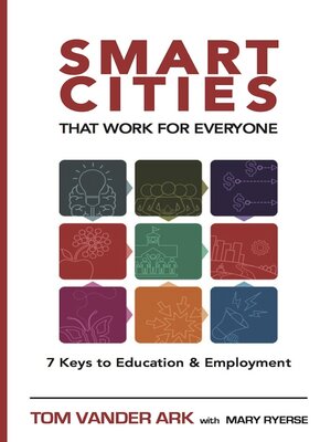 cover image of Smart Cities That Work for Everyone: 7 Keys to Education & Employment
